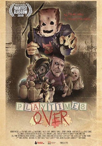 Playtime's Over