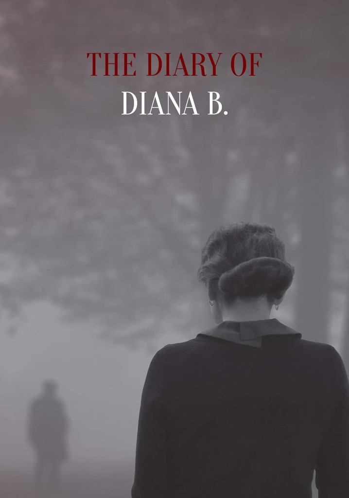 The Diary of Diana B