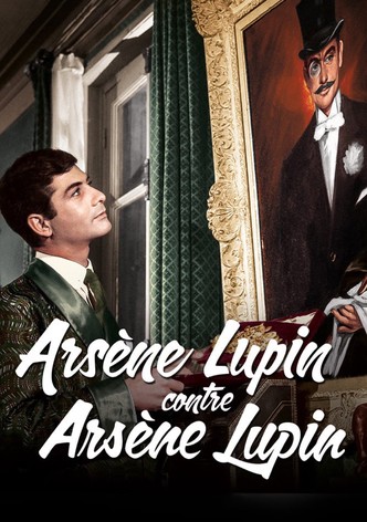 Arsène Lupin contre Arsène Lupin