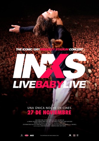 INXS: Live Baby Live at Wembley Stadium