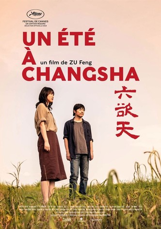 Un été à Changsha