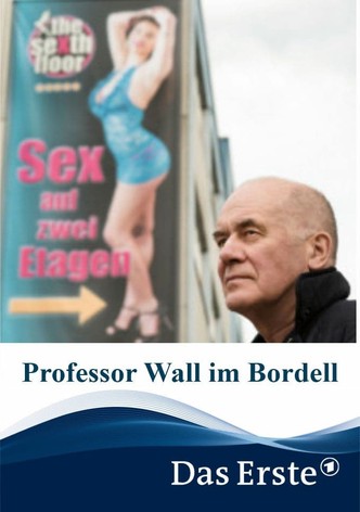 Professor Wall im Bordell