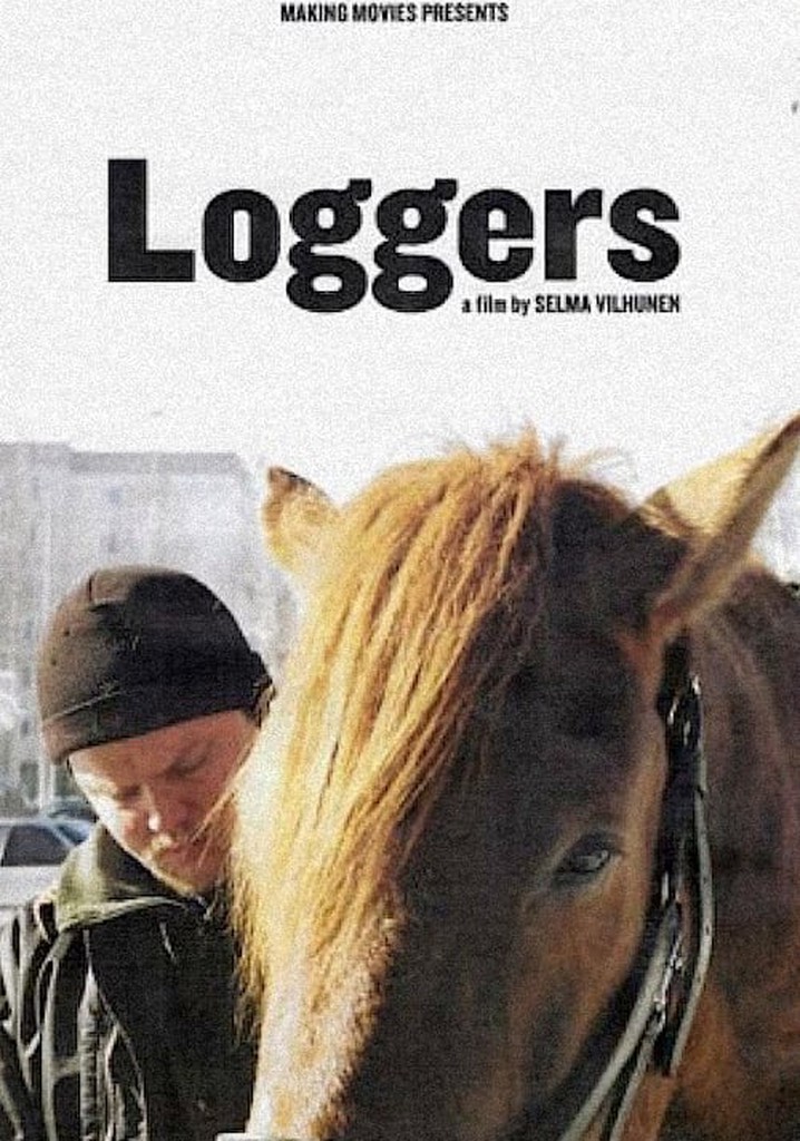 Loggers