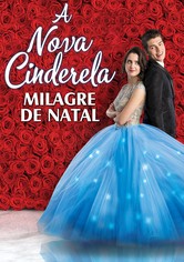 História da Cinderela: Desejo de Natal