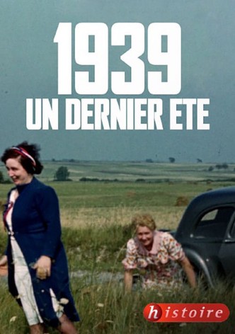 France 1939: One Last Summer
