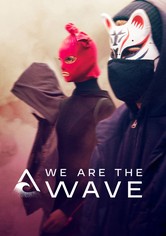 We Are the Wave - Season 1