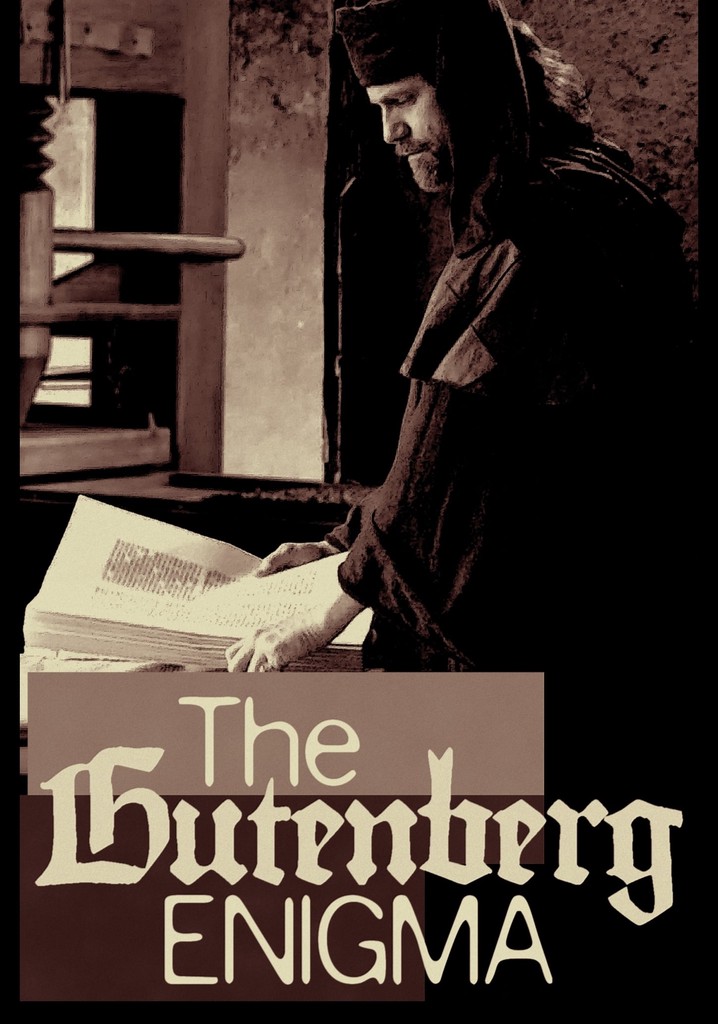 The Gutenberg Enigma