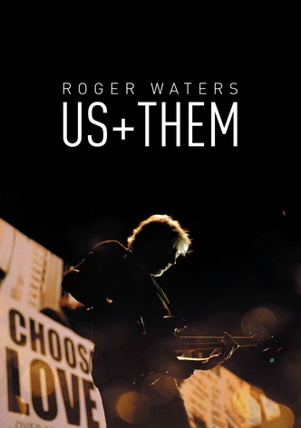 Roger Waters: Us + Them