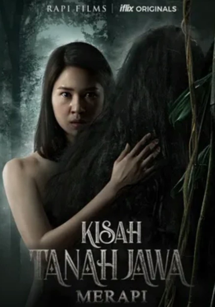 Kisah Tanah Jawa: Merapi