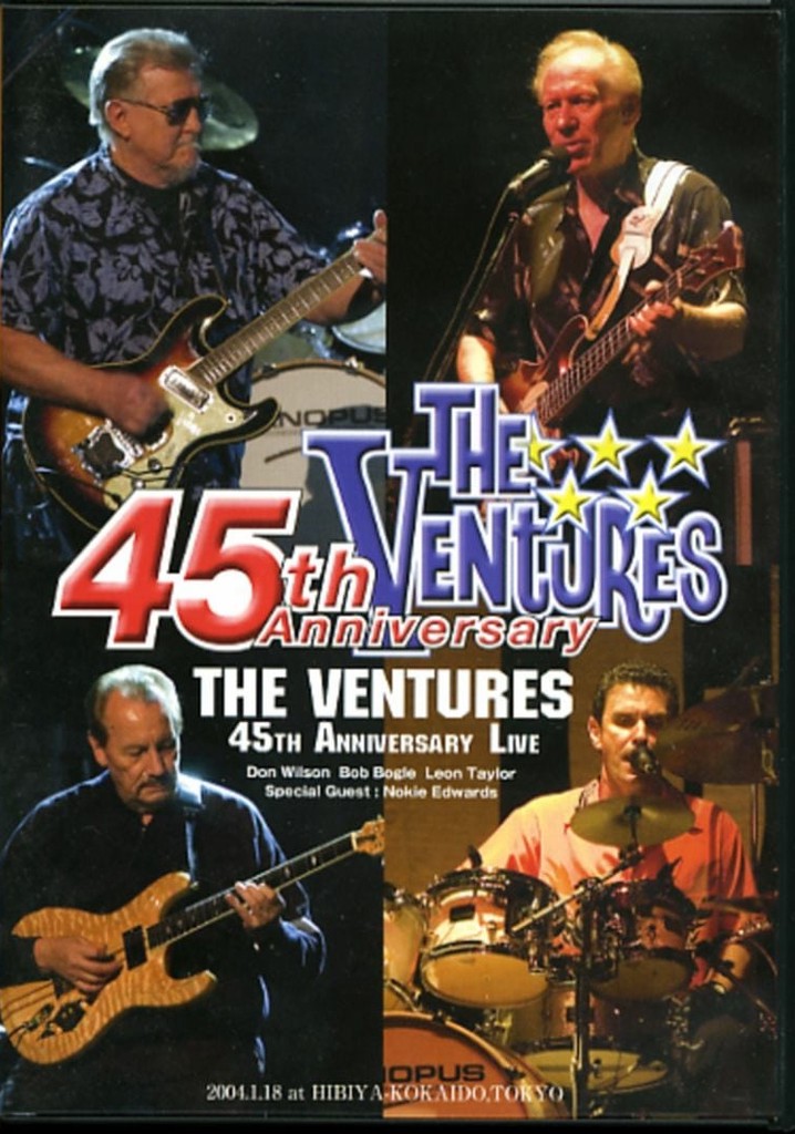 The Ventures: 45th Anniversary Memorial Concert
