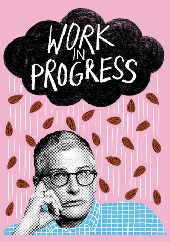 Work in Progress Saison 1