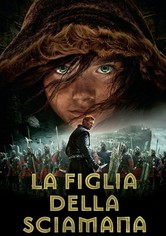 La figlia della sciamana