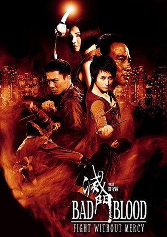 Bad Blood - Fight without Mercy