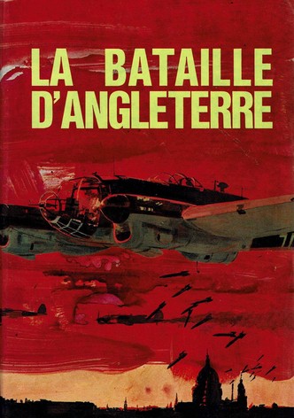 La Bataille d'Angleterre