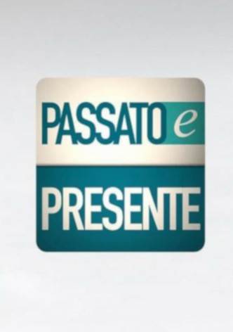Passato e presente