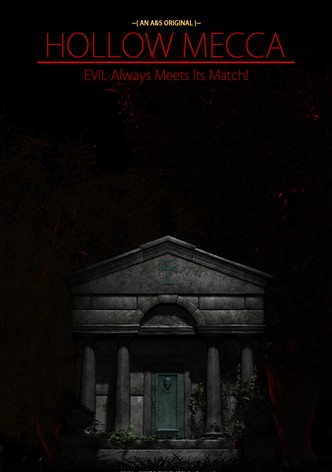 Hollow Mecca