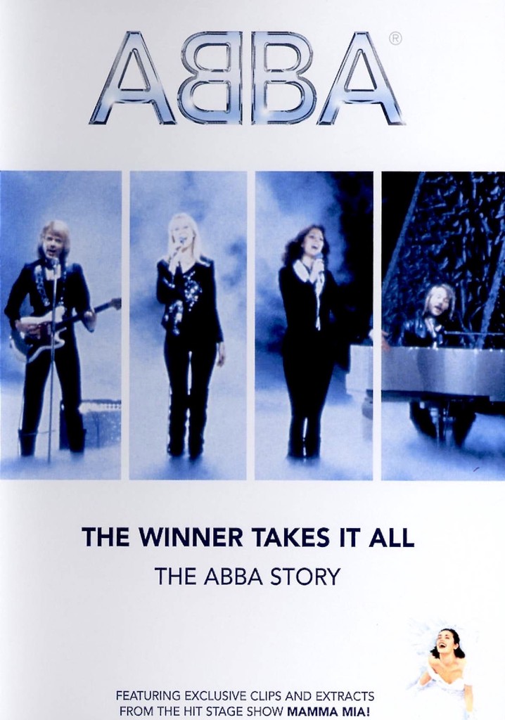 ABBA: The Winner Takes It All - The ABBA Story
