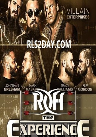 ROH: The Experience