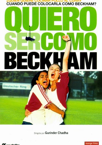 Quiero ser como Beckham