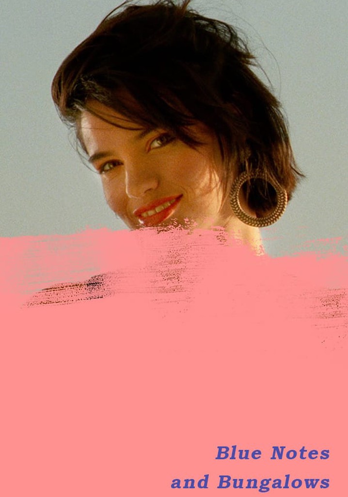 Blue Notes and Bungalows