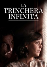 La trinchera infinita