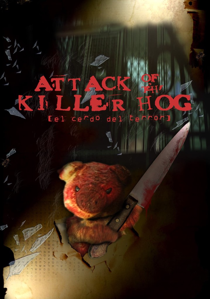 Attack of the Killer Hog