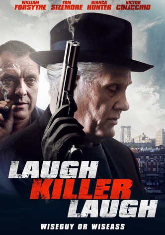 Laugh Killer Laugh