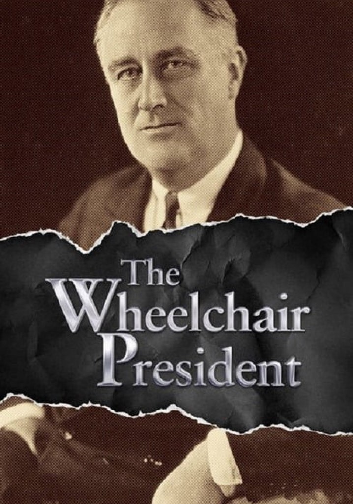 1945 and the Wheelchair President