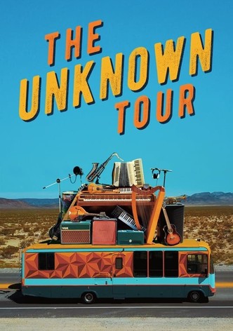 The Unknown Tour