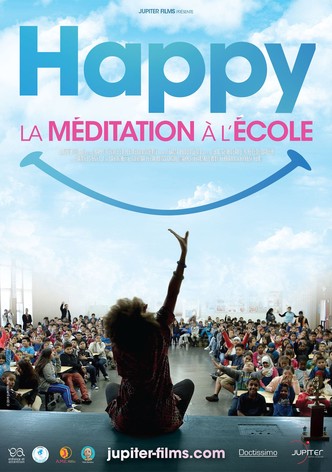 Happy, la Méditation à l'école