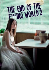 The End of the F***ing World - سیزن 2