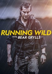 Running Wild with Bear Grylls