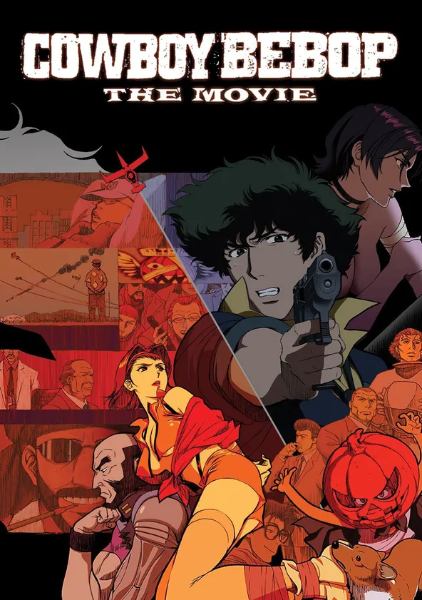 Where To Watch The Cowboy Bebop Movie