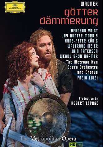 The Metropolitan Opera: Götterdämmerung