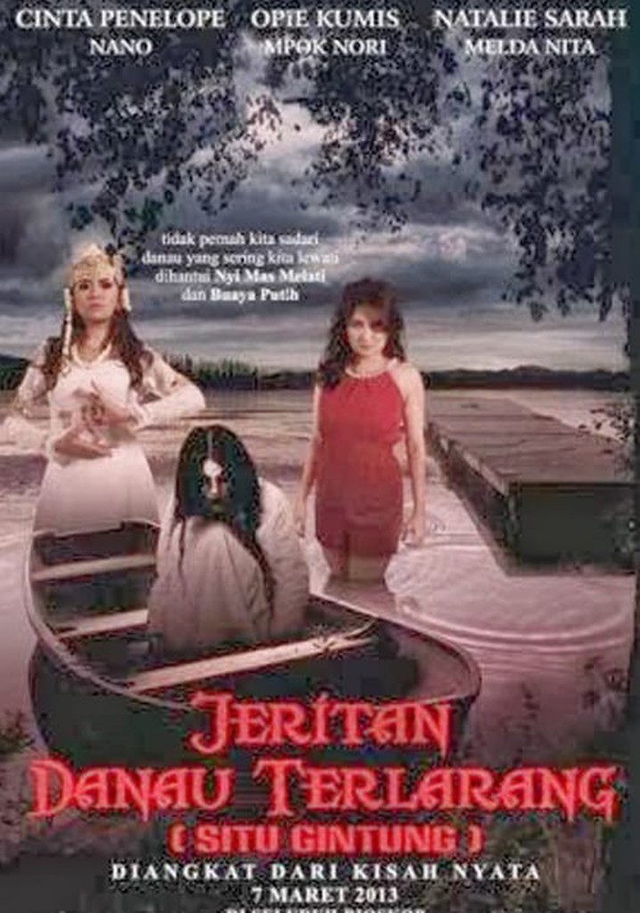 Jeritan Danau Terlarang (Situ Gintung)