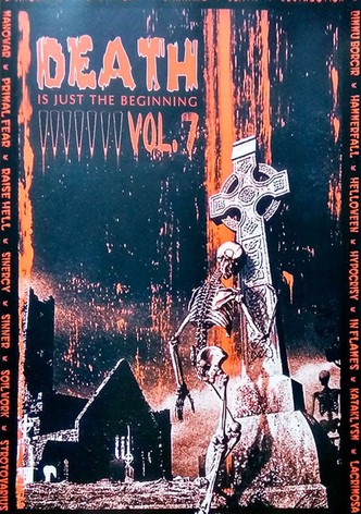 Death ...is just the beginning vol.7