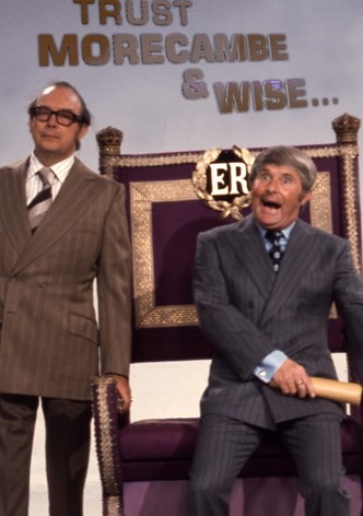 Trust Morecambe & Wise