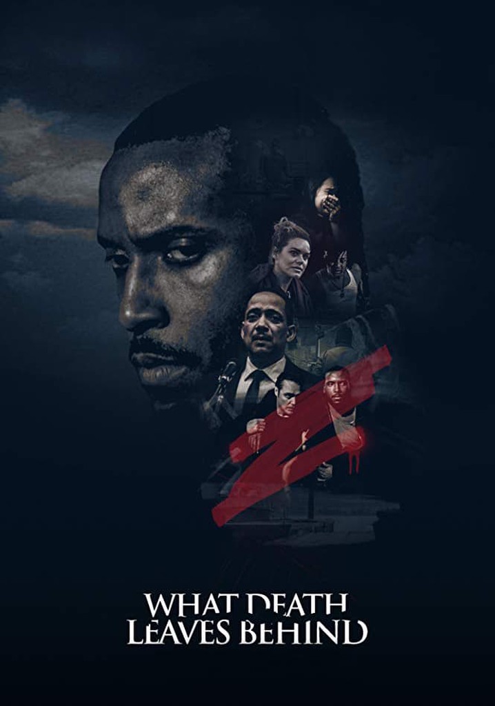 What Death Leaves Behind