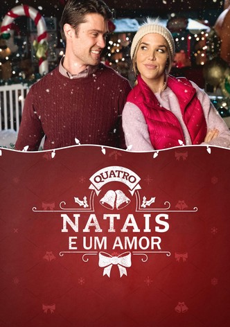 Quatro Natais e Um Amor