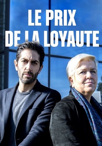 Le Prix de la loyauté