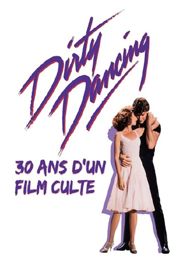 Dirty Dancing : 30ans d'un film culte