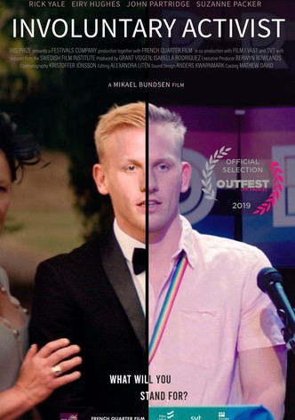 Involuntary Activist