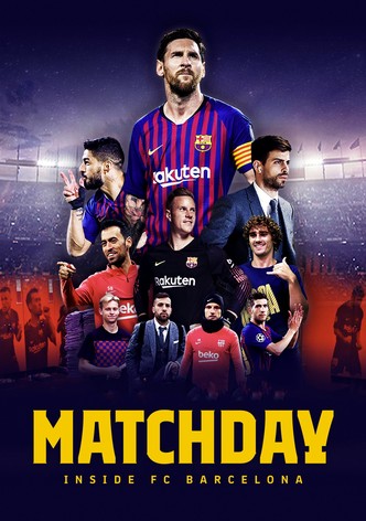 Matchday: Inside FC Barcelona