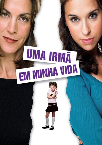 Uma Irmã em Minha Vida