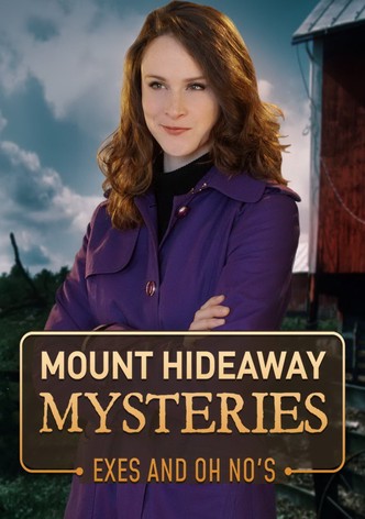 Mount Hideaway Mysteries: Exes and Oh No's