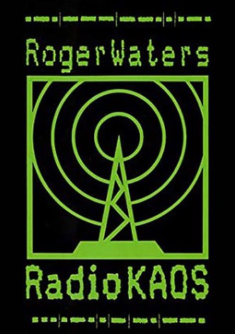 Roger Waters: Radio KAOS