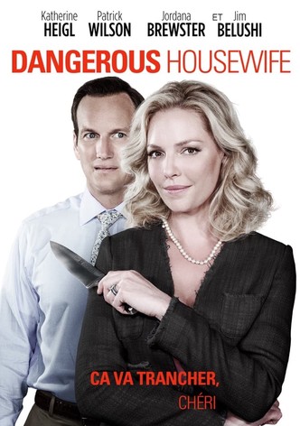 Dangerous Housewife