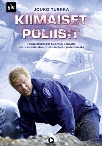 Kiimaiset poliisit