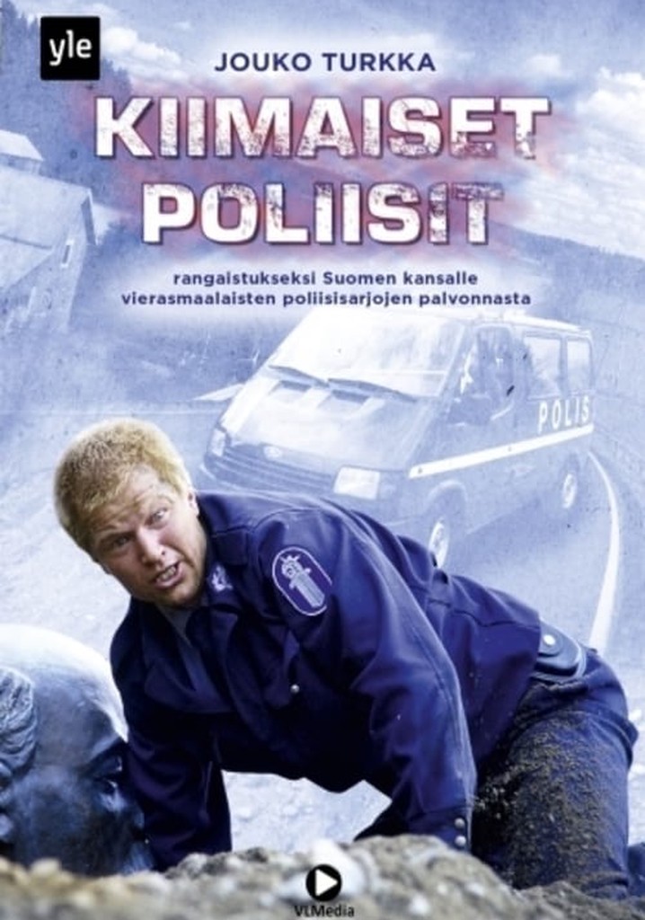 Kiimaiset poliisit