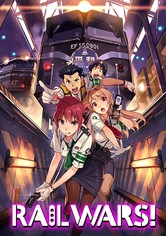 Rail Wars Watch Tv Show Streaming Online